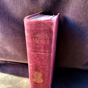 History of the Conquest of Mexico by William H. Prescott Volume I