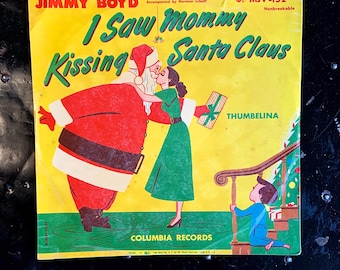 Jimmy Boyd Sings "I Saw Mommy Kissing Santa Claus" Vinyl 78 Record in the Original Sleeve