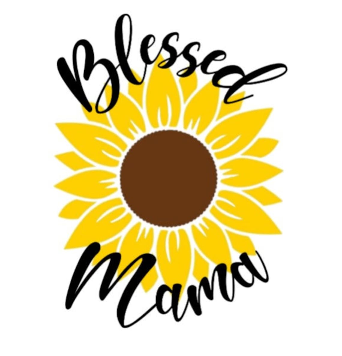 Blessed Mama Sunflower SVG File PNG File Instant Download - Etsy