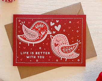 Red Lovebirds Cute Anniversary Card / Life is Better with You / Eco-Friendly Valentine's Day Cards / Romantic Anniversary Cards / Blank