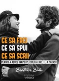 Ce sa faci, ce sa spui si ce sa scrii pentru a aduce inapoi pe cineva care te-a parasit -  tiparita (Editura VISIO, ISBN 978-606-95799-0-9) product logo