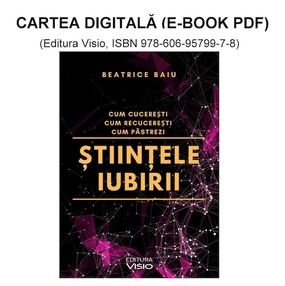 Stiintele iubirii - E-book PDF (Editura VISIO, ISBN 978-606-95799-7-8)