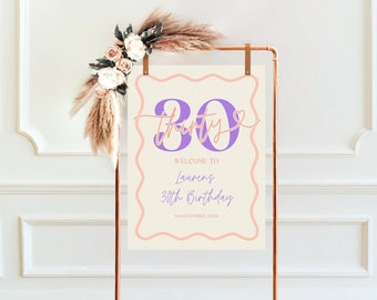 30th Birthday Wavy Border Welcome Sign Women, Orange Purple Wavy 30 Party Welcome For Her, Editable Thirty Welcome Poster, Modern Corjl PP84