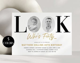 Look Who's 40 Invitation Template With Photo, 40th Birthday Invitation For Him, Black Gold Forty Invite For Men, Editable Evite, Corjl PP68