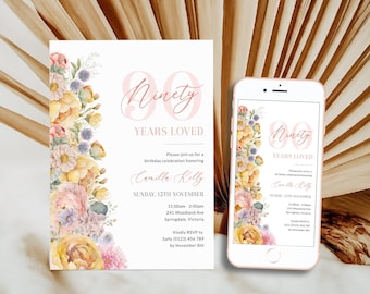 Floral 90 Years Loved Birthday Invitation Template Women, Pink Yellow Flowers 90th Birthday Invite for Her, Elegant Ninety, Corjl PP93
