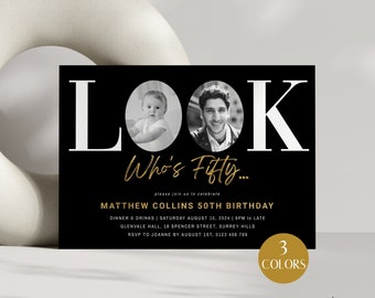 Look Who's 50 Invitation With Photo Men, 50th Birthday Invite For Him, Gold Foil Black Fifty Digital Invite, Editable Template, Corjl PP68