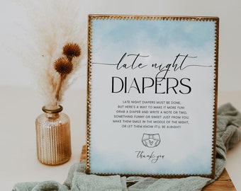 May include: A blue and white sign with gold trim that reads "late night diapers". The sign has a cute illustration of a diaper with a heart on it and the text "Thank you".