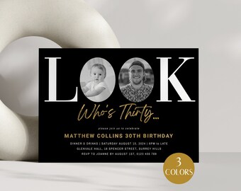 Look Who's 30 Invitation With Photo Men, 30th Birthday Invite For Him, Gold Foil Black Thirty Digital Invite, Editable Template, Corjl PP68
