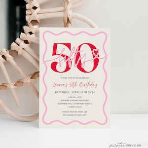 May include: A pink and white invitation card with a large red number 50 with the word "fifty" written in cursive. The text on the card reads "Please join us to celebrate Lauren's 50th Birthday. Saturday, April 10th 2024. 6:00 PM - Late. Dinners & Drinks Provided. Glenvale Hall, 18 Spencer Street, Surrey Hills. Kindly RSVP by April 1st to Joanne 0123 456 789."