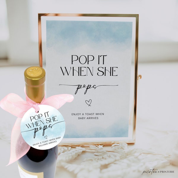 Pop It When She Pops Tags Printable, Ready To Pop Sign Template, Blue Baby Shower Favor Boy, Mini Champagne Tag, Editable Favors, Corjl PP65