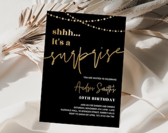 Shhh It's A Surprise 40th Invite Printable, Surprise 40th Birthday Invitation, Adult Forty Digital Invite Editable, Black Gold, Corjl PP74