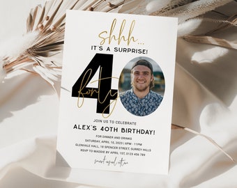 Surprise Birthday Invitation Adult, Minimalist 40th Birthday Invitation with Photo, Mens Birthday Invite, Shhh, Instant Download, Corjl PP45