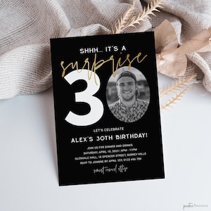 Surprise 30th Birthday Invitation For Him, Minimalist Men Thirty Photo Invite, Shhh It's A Surprise, Editable Evite, Black Gold, Corjl PP64