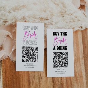 Buy The Bride A Drink Template, Bride Venmo Bachelorette Card, QR Code Drink Card, Nash Bash, Last Disco, Last Rodeo, Paypal Pink Corjl PP61