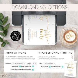 May include: A printable invitation template for a 40th birthday party. The invitation features a gold foil design with the text "hello forty" and a customizable area for the birthday person's name. The template is available for download as a PDF or JPG file and can be printed at home or professionally.