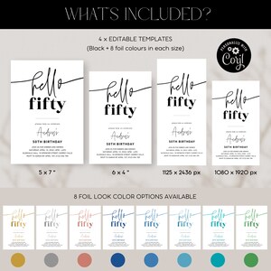 Puede incluir: Plantillas de invitaci&oacute;n de cumplea&ntilde;os n&uacute;mero 50 editables en negro y ocho colores de l&aacute;mina. La invitaci&oacute;n dice "hello fifty" con una fuente manuscrita. Las plantillas est&aacute;n disponibles en cuatro tama&ntilde;os: 5x7 pulgadas, 6x4 pulgadas, 1125x2436 p&iacute;xeles y 1080x1920 p&iacute;xeles.