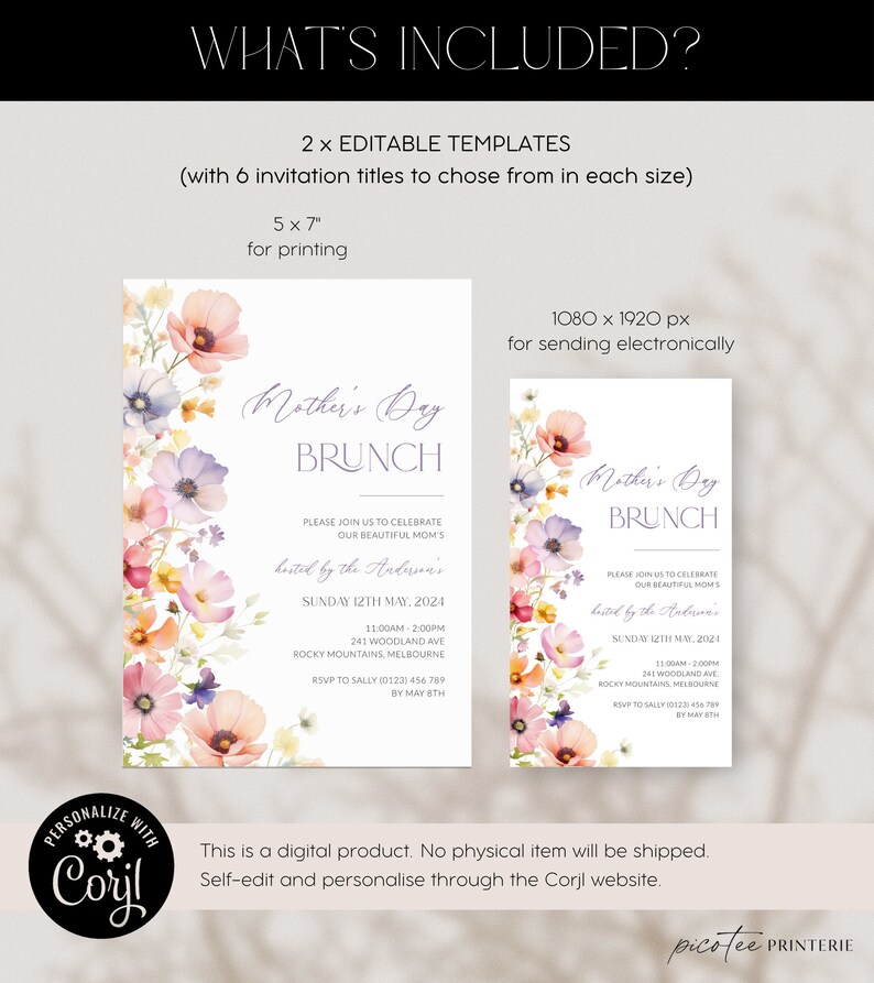 May include: A printable invitation template for a Mother's Day brunch. The invitation features a floral design with pink, purple, and yellow flowers. The text on the invitation reads "Mother's Day Brunch" and includes details about the event, such as the date, time, and location.