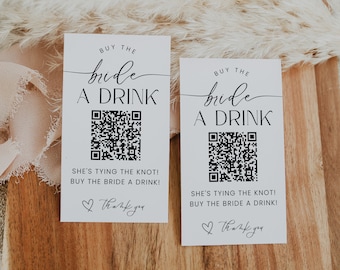 Buy The Bride A Drink Template, Bride Venmo Bachelorette Card, QR Code Ticket, Buy A Drink Card, Buy Her A Shot, Paypal Cash App, Corjl PP61