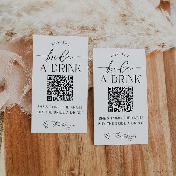 Buy The Bride A Drink Template, Bride Venmo Bachelorette Card, QR Code Ticket, Buy A Drink Card, Buy Her A Shot, Paypal Cash App, Corjl PP61