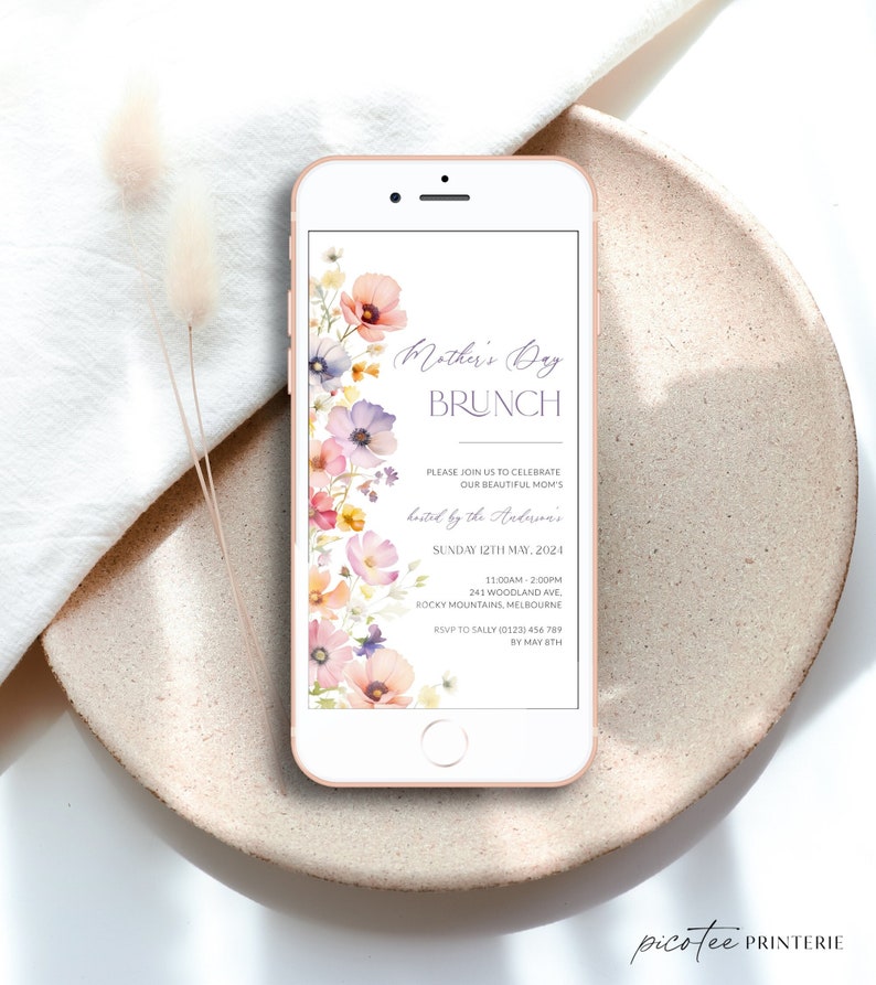 May include: A digital invitation for a Mother's Day brunch with floral illustrations. The invitation includes the text "Mother's Day Brunch", "hosted by the Arberma's", "Sunday 12th May, 2024", "11:00AM - 2:00PM", "241 Woodland Ave", "Rocky Mountains, Melbourne", "RSVP to Sally (0123) 456 789 by May 8th", and "picofee PRINTERIE".
