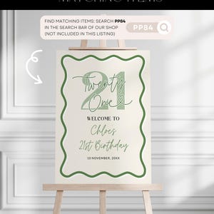 Peut inclure: Une affiche imprimable pour une f&ecirc;te de 21e anniversaire. L'affiche est de couleur cr&egrave;me avec une bordure verte et pr&eacute;sente le texte "Twenty One" avec un symbole de c&oelig;ur. L'affiche comprend &eacute;galement le texte "Bienvenue &agrave; Chloe's 21st Birthday" et la date "10 novembre 20XX".