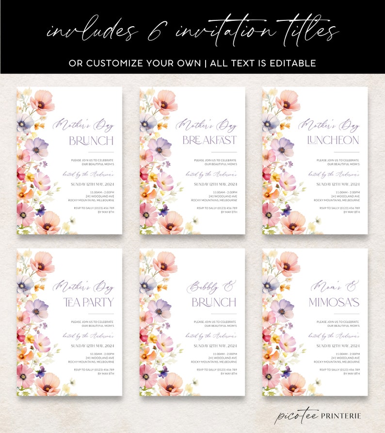 May include: Six printable Mother's Day invitation templates featuring watercolor floral designs in shades of pink, purple, and yellow. Each template includes a different title: Mother's Day Brunch, Mother's Day Breakfast, Mother's Day Luncheon, Mother's Day Tea Party, Bubbly & Brunch, and Mom & Mimosa's. The text on each template is editable.