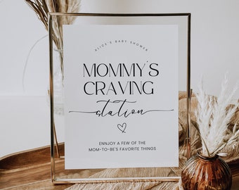 Mommy’s Craving Station Sign, Minimalist Baby Shower Sign, Dessert Station, Cravings, Baby Shower Food, Mommy’s Favorite Things, Corjl PP50