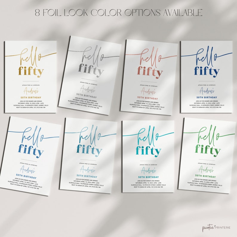 Puede incluir: Ocho opciones de color diferentes para una invitaci&oacute;n a una fiesta de cumplea&ntilde;os n&uacute;mero 50. La invitaci&oacute;n dice "Hello Fifty" con una fuente de letra manuscrita e incluye el texto "Join us for dinner and drinks" y "50th Birthday".
