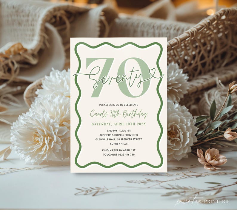 May include: A cream-colored invitation with a green wavy border and the word "Seventy" in a large, elegant font. The invitation is for Carol's 70th birthday, with event details including date, time, and location.