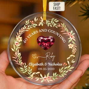 Personalized 40th Wedding Anniversary Glass Ornament, 40 Years Anniversary Gifts for Parents, Forty Wedding Gift, Ruby Anniversary Keepsake