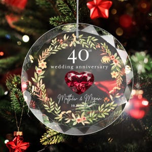 Personalized 40th Wedding Anniversary Glass Ornament, 40 Years Anniversary Gifts for Parents, Forty Wedding Gift, Ruby Anniversary Gift