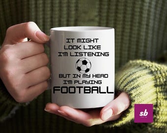 Im Playing Football Mug - Funny Mug - GIft Ideas