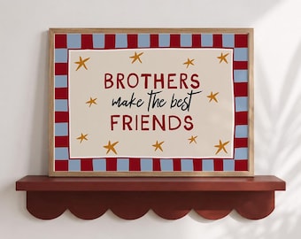 Affiche « Les frères sont les meilleurs amis », rouge, bleu et crème, décoration murale pour frères et sœurs, poster étoile, téléchargement numérique