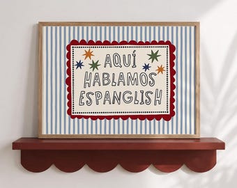 Affiche « Aqui Hablamos Espanglish », rouge, bleu et crème, cadre festonné, téléchargement numérique