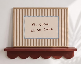 Affiche « Mi Casa Es Su Casa », bleu beige crème, cadre festonné, téléchargement numérique