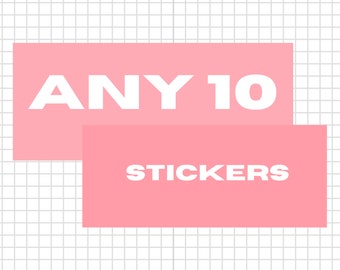 Choose Any 10 Stickers from my store, High quality gloss stickers, tv show stickers, movie stickers, musician stickers, funny, cute stickers