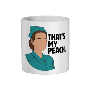 Ratched Ceramic Thats my Peach Mug 11oz Sarah Paulson Mug Mildred ...