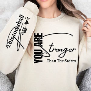 Stronger Than The Storm Svg Png: Affirmation Design (Digital Download)