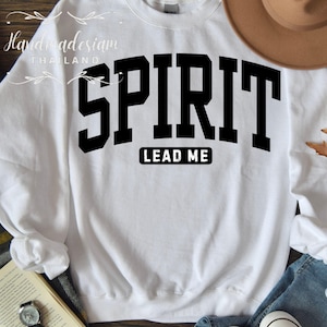 Spirit Lead Me SVG | Christian Worship PNG | Faith Over Fear Cut File