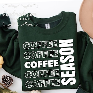 Coffee weather Svg Png,Coffee weather Png, Coffee weather season, Coffee life, Fall svg, College Svg, Coffee Png