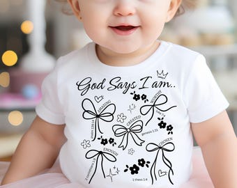 God Says I Am Bows PNG: Christian Kids Shirt, Kids designs