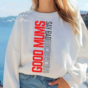 Good Mums Say Bad Words SVG PNG , Mum Life Svg, Mother's Day Svg, Sarcastic Svg, Mum Cut File, Mum Mode Svg, Mum Vibes Svg, Mum Shirt Svg