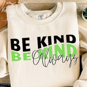 Be Kind SVG PNG, Kindness Svg, Kind Quote Svg, Love Like Jesus Svg, Inspirational Svg, Positive Quote Svg, Motivational Svg, Teacher Svg