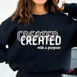Created With a Purpose SVG PNG PDF,Christian Svg, Created with purpose, Religious Svg, Faith Svg,  Bible Verse Svg, Jesus Svg, Self Love Svg