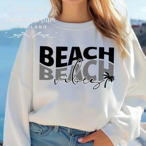 Beach Vibes Svg Png Pdf, Beach life SVG, Beach shirt Svg, Summer vibes Svg, Vacation Svg, Summer Svg, Holiday shirts Svg,Png Dxf Sublimation