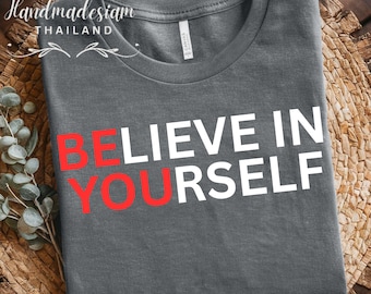 Believe In Yourself SVG: Inspirational Quote Cut File (Digital Download)