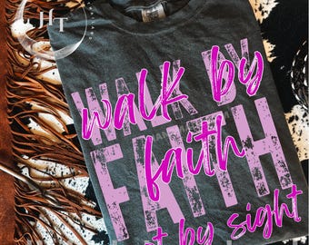 Walk by Faith PNG Christian Design Retro Vintage Faith Shirt