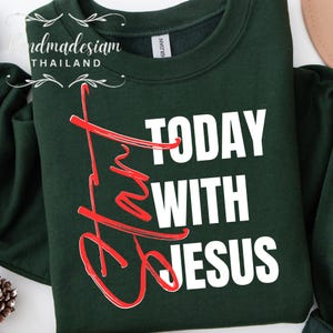 Start Today With Jesus Svg, Christian Svg, Religious Svg, Faith Svg, Jesus Svg, Motivational Svg, Self Love Svg, Teacher Svg Forgiven Svg