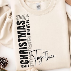 Family Christmas 2024 SVG, Making memories together, Christmas shirt 2024 SVG, Christmas family shirt, Digital cut files, Sublimation Design