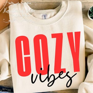 Cozy Vibes SVG PNG, Get Cozy Svg, Merry Christmas Svg, Cozy Season Svg, Cosy Vibes Svg, Christmas Jumper Svg, Winter Svg, Stay Home Svg